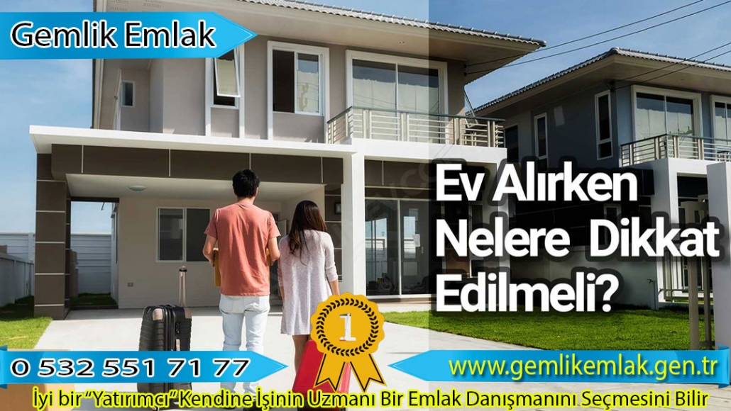 Ev alırken