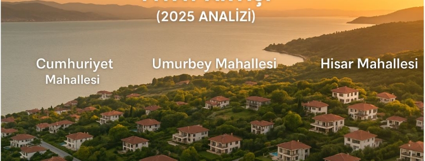 Gemlik’in Lüks Mahallelerinde 1 Yıllık Fiyat Analizi